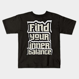 Find Your Inner Balance Kids T-Shirt